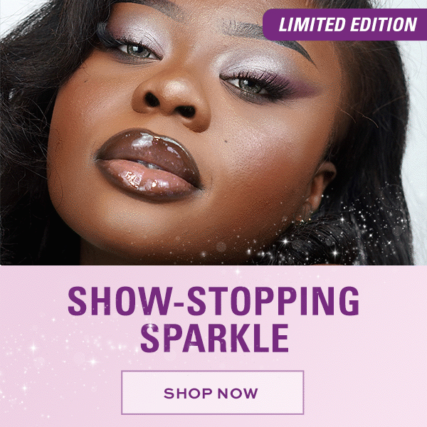 SHOW STOPPING SPARKLE SHOP NOW