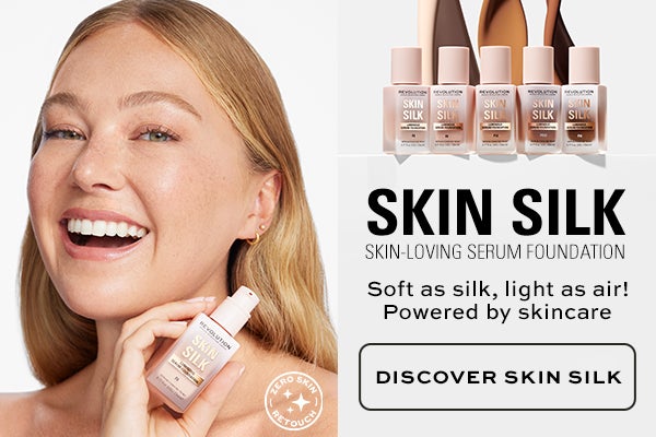 Skin Silk, a skin-loving serum foundation. Soft as silk, light as air! Powered by skincare. Discover skin silk.