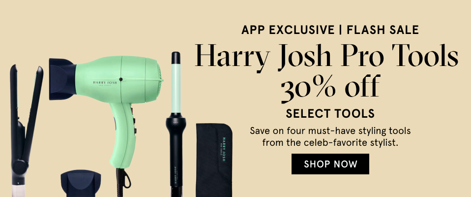 App Exclusive | Flash Sale: 30% off selected tools from Harry Josh Pro Tools.