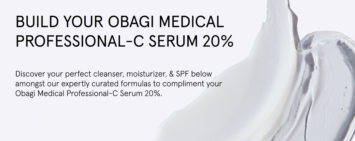 Build Your Obagi Medical Professional-C Serum 20%