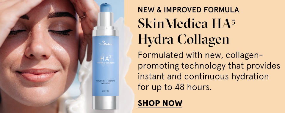 Shop Now: New & Improved Formula w/ SkinMedica HA5 Hydra Collagen