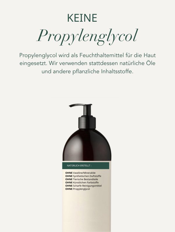 No Propylene Glycol. A synthetic protroleum substance that is derived from non-renewable resources. Propylene Glycol consumes oxygen needed by aquatic organisms, which can result in unhealthy environment for life in sea/rivers
