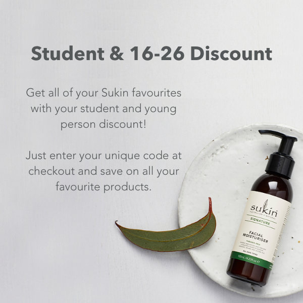 Student & 16-26 Discount! Get all of your Sukin favourites with your student and young person discount! Just enter your unique code at checkout and save on all your favourite products.