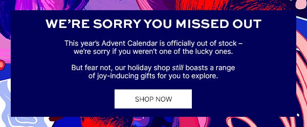 Advent sold out