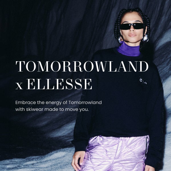 TOMORROWLAND x ELLESSE - Embrace the energy of Tomorrowland with skiwear made to move you.