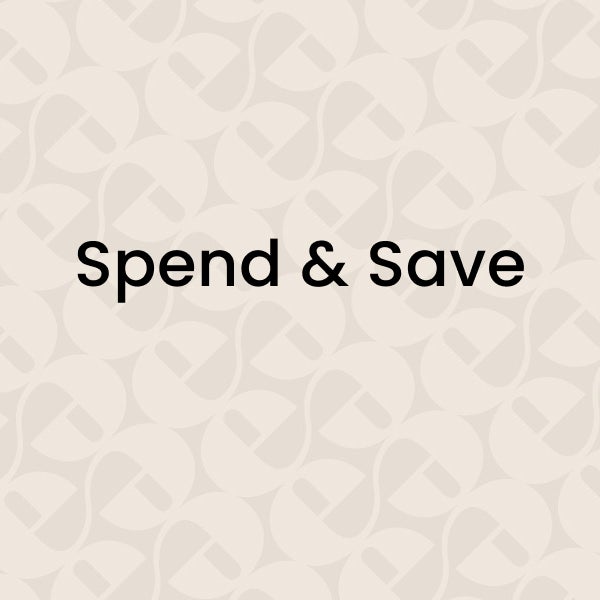 Spend & Save up to 25% off.