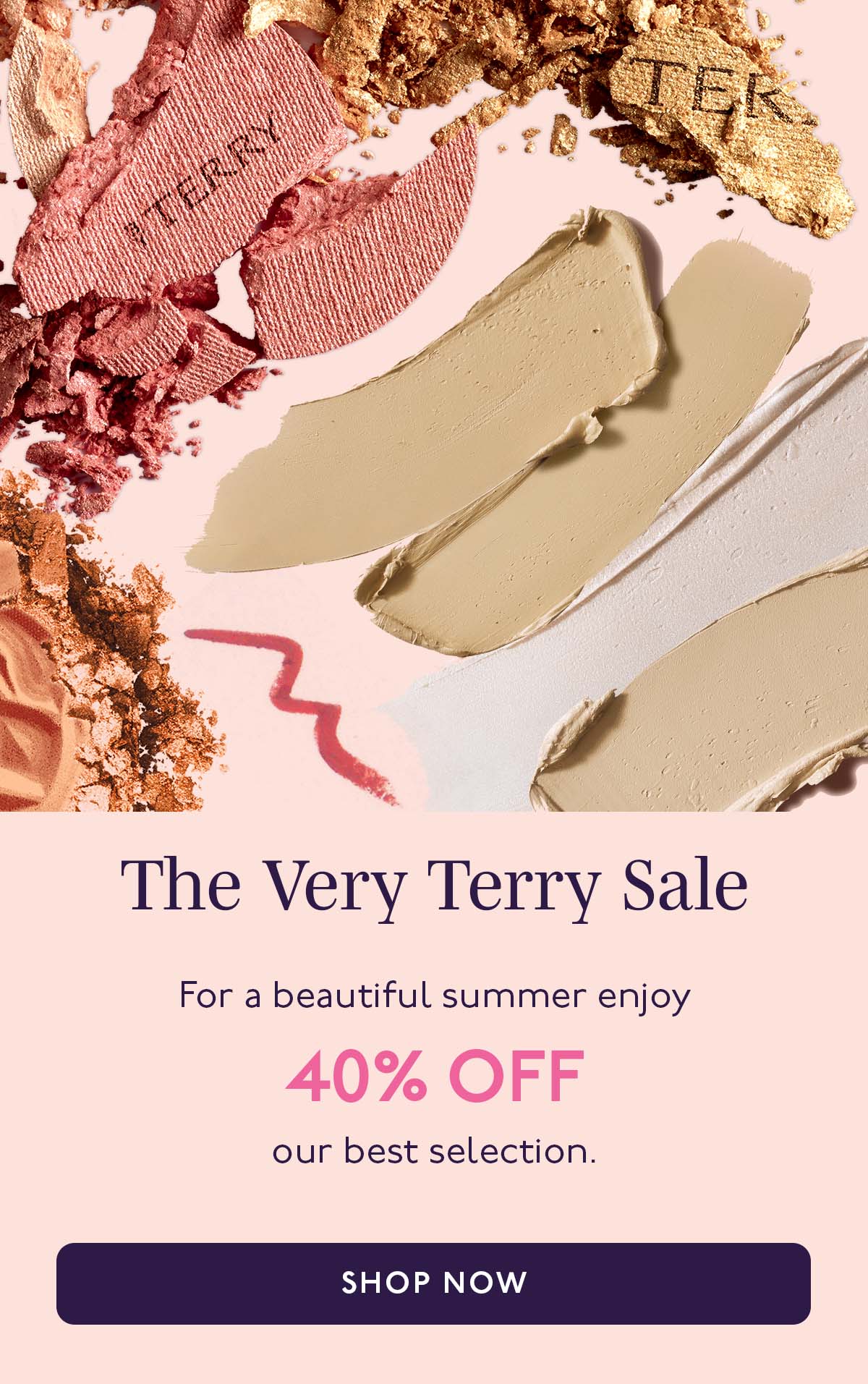 THE VERY TERRY SALE