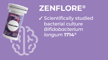 Zenflore® probiotic supports your mind and body through life’s daily challenges. Containing the unique, friendly bacterial strain Bifidobacterium longum1714® and a blend of vitamin B12 and B6, Zenflore aims to reduce stress related tiredness and fatigue as well as supporting mental performance.