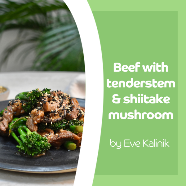 Beef with tenderstem & shiitake mushroom by Eve Kalinik