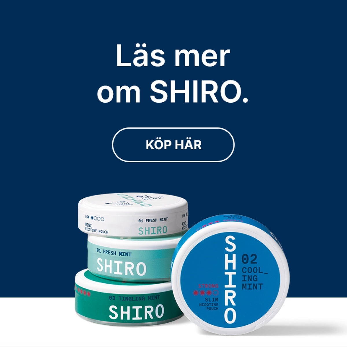 SHIRO - tobaksfria nikotinpåsar