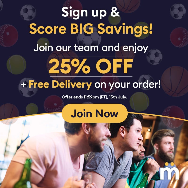 Sign up and score big savings! Join our team and enjoy 25% off + free delivery on your order! offer ends 11:59pm (PT), 15th July