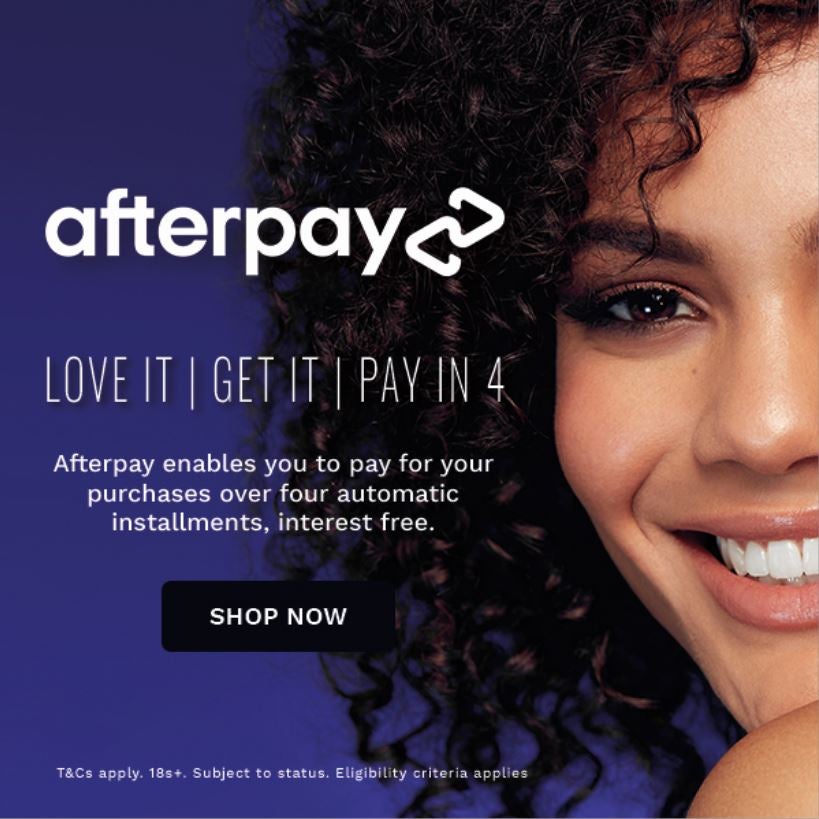 Afterpay, love it get it pay in 4. Afterpay enables you to pay for your purchases over four automatic installments, interest free. SHOP NOW