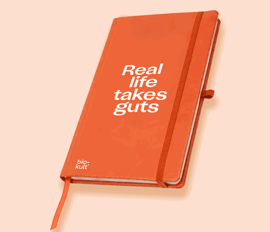 Real life takes guts. Bio-Kult. Free wellness journal with code NEWYEAR