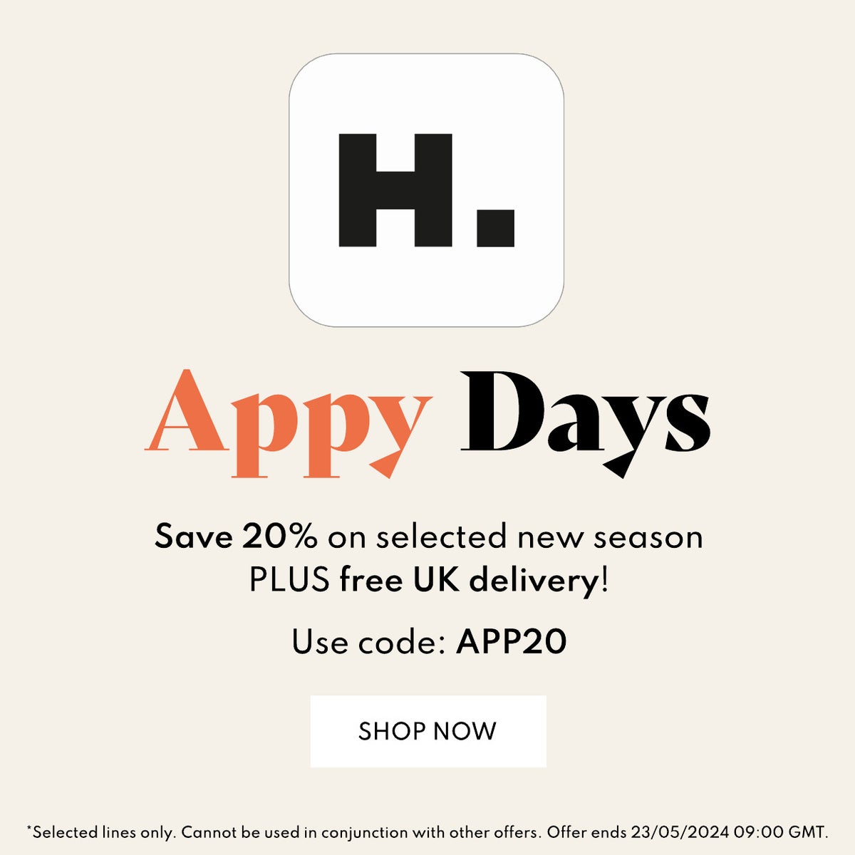 App Exclusive: 20% off + free UK delivery