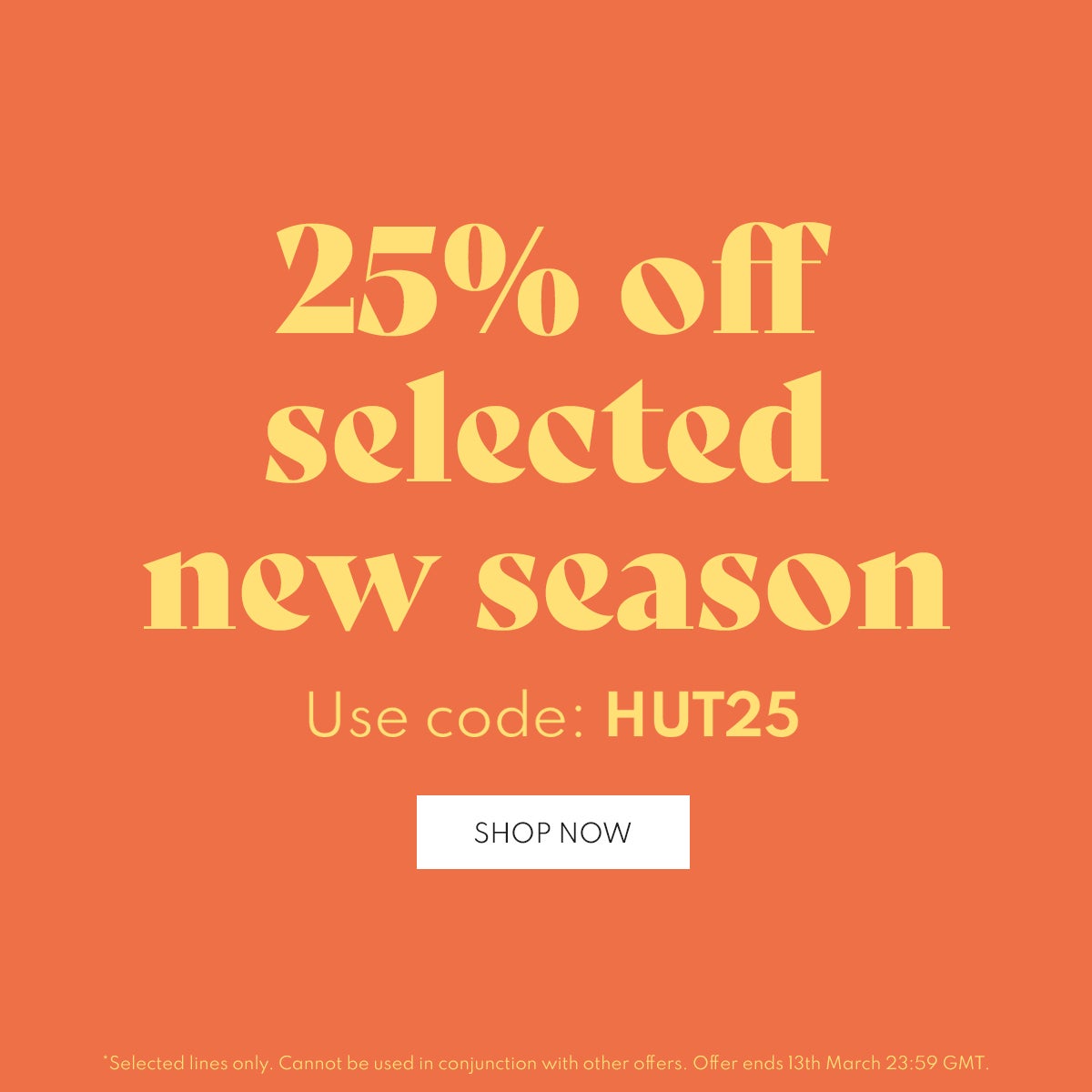 25% off selected new season