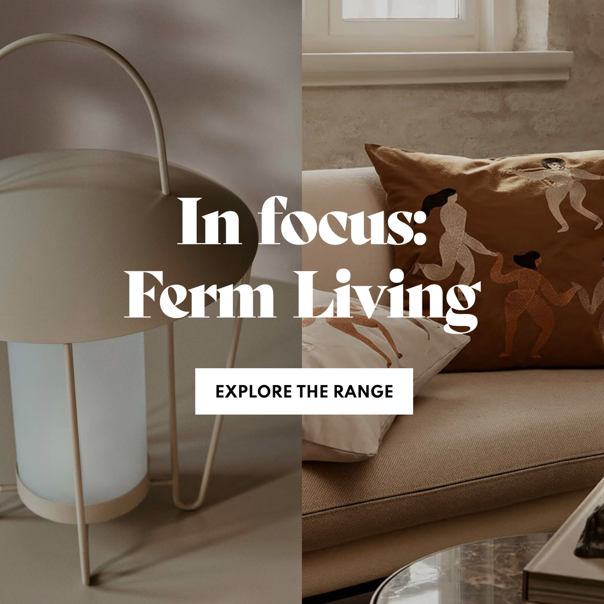 In focus: Ferm Living. Shop Now.