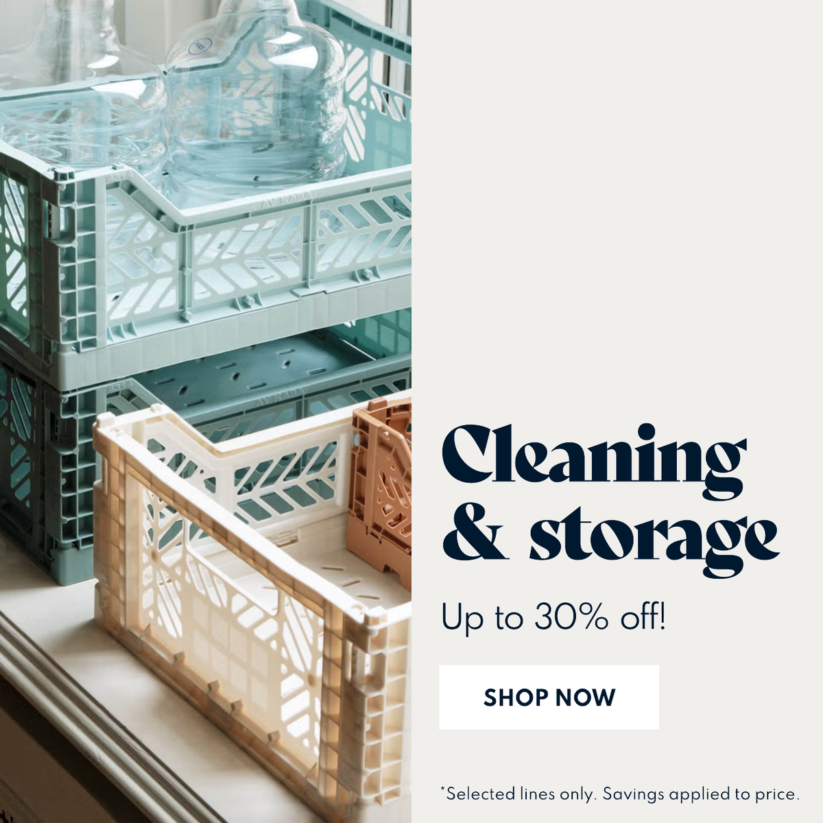 Up to 30% off cleaning & storage
