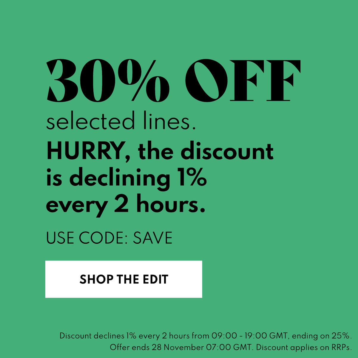 30% declining discount. Code SAVE