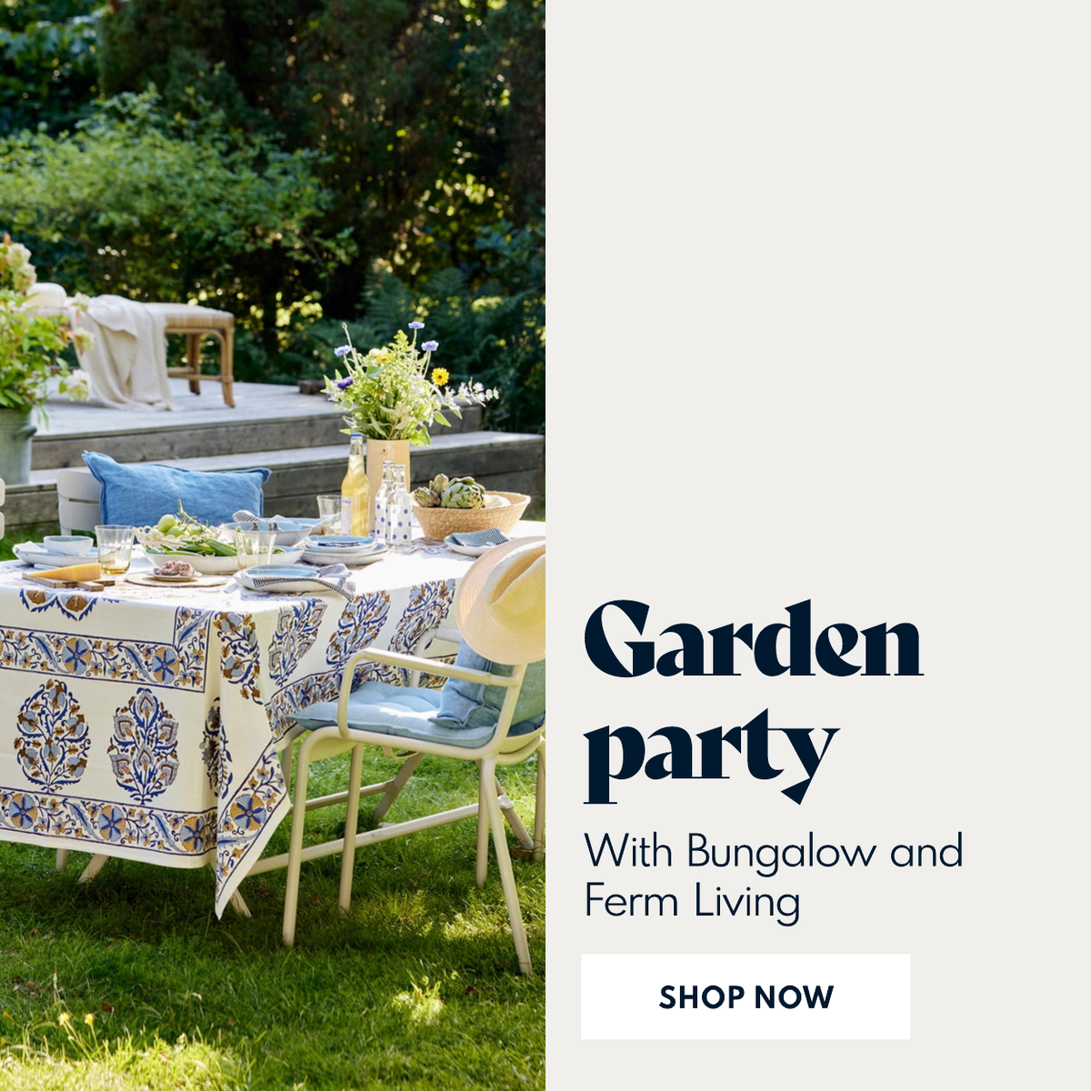 Garden Party with Bungalow and Ferm Living. Shop Now.