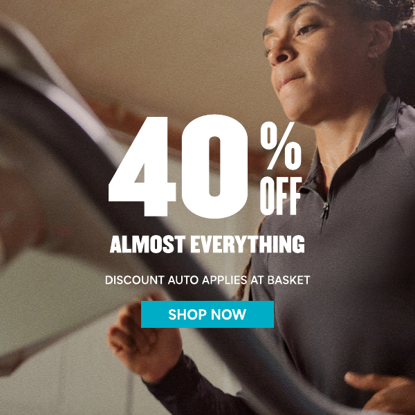 40% off almost everything