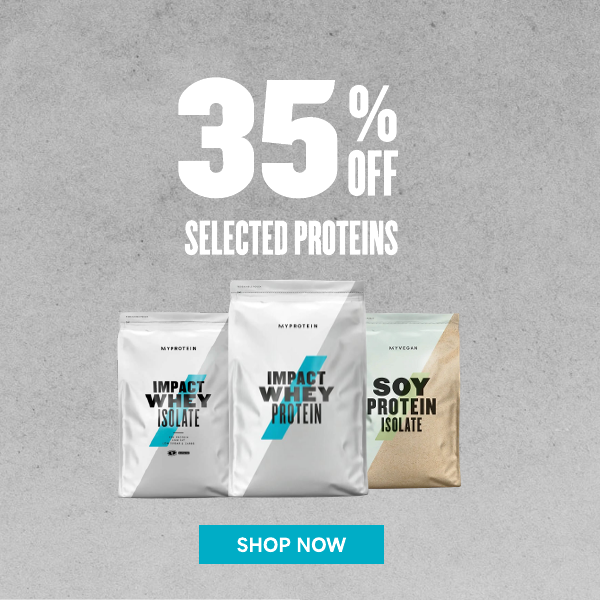 35% off selected proteins