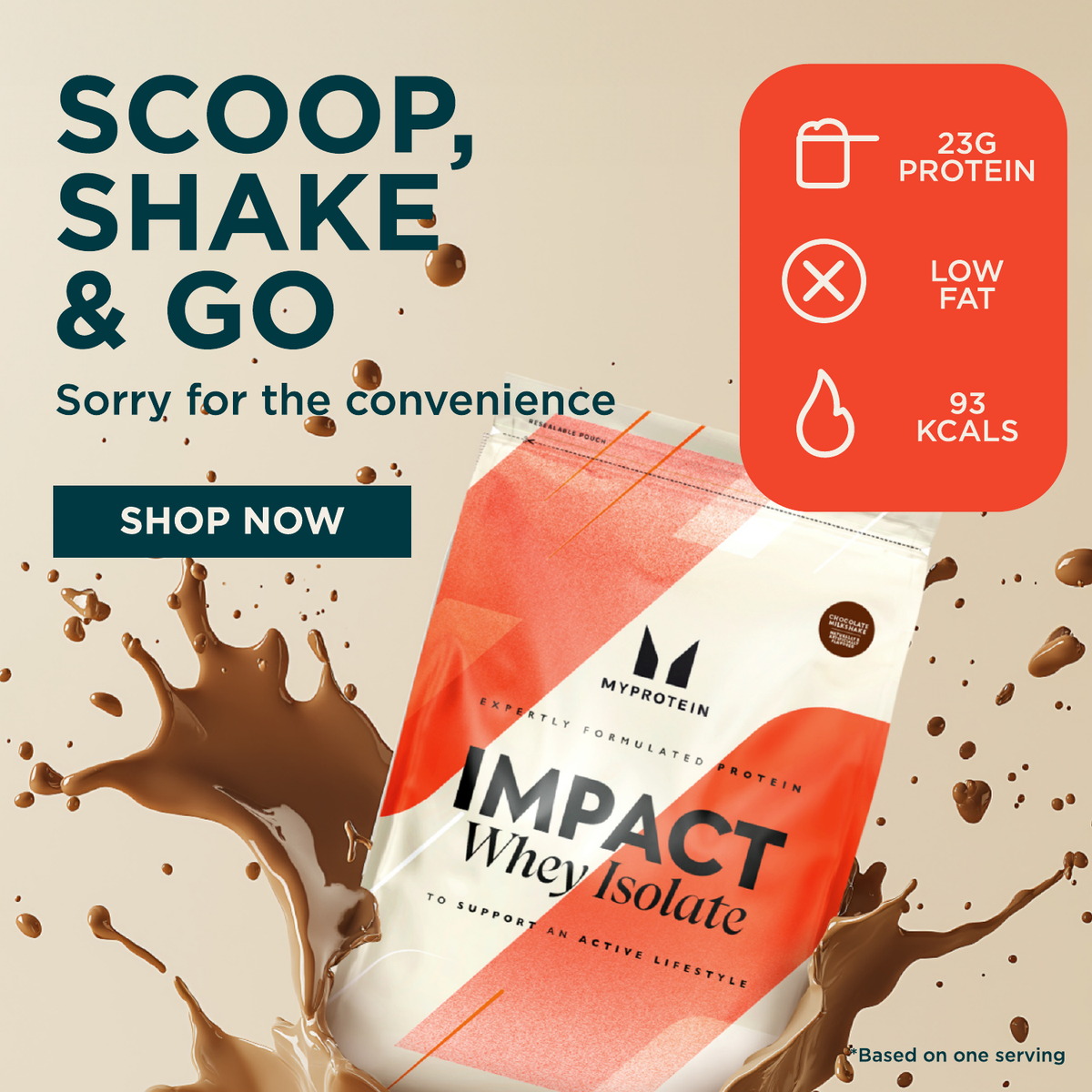 Scoop shake and go sorry for the convenience 