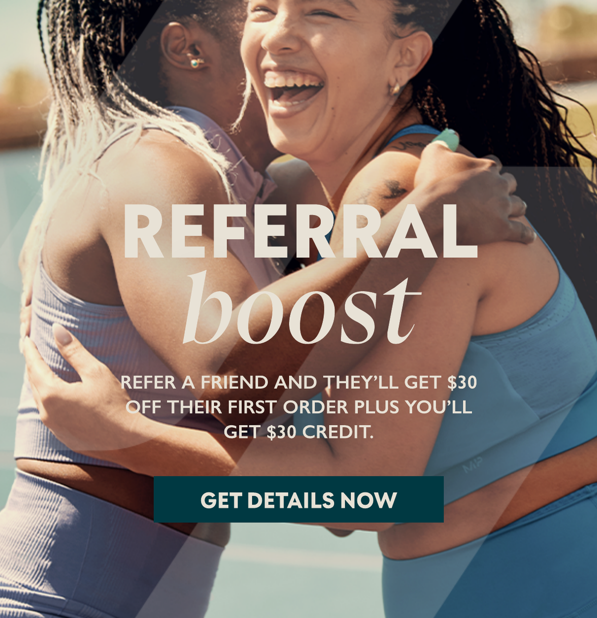 Boosted refer a friend and earn $30 for every friend successfully referred. Plus they get $30 off their first order.