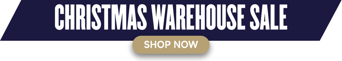 Christmas Warehouse Sale 'Shop Now'