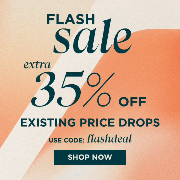 Flash Sale 35% Off Shop Now Use Code FLASHDEAL