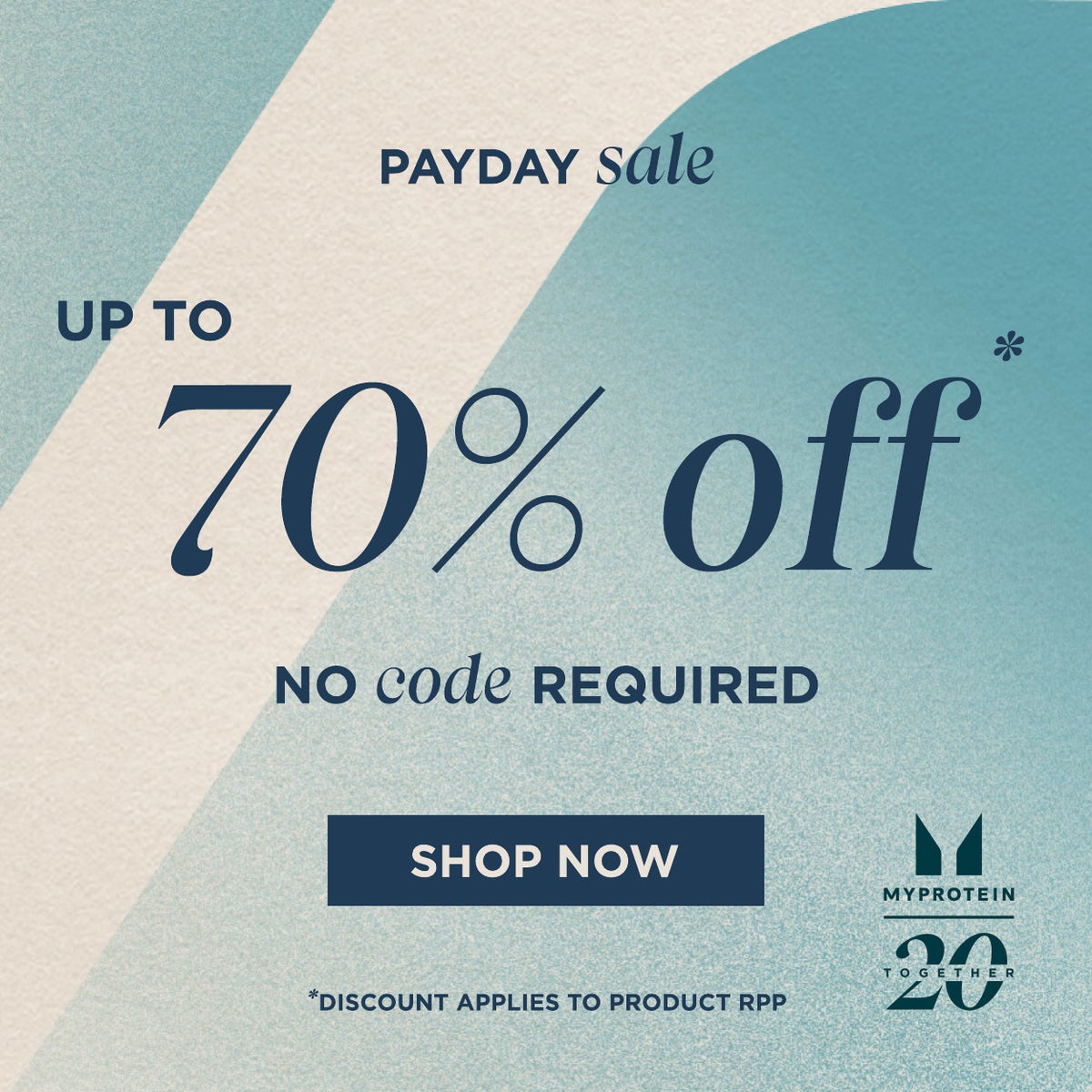 Payday sale. Up to 70% off * Discount applies to product rrp at basket. shop now.