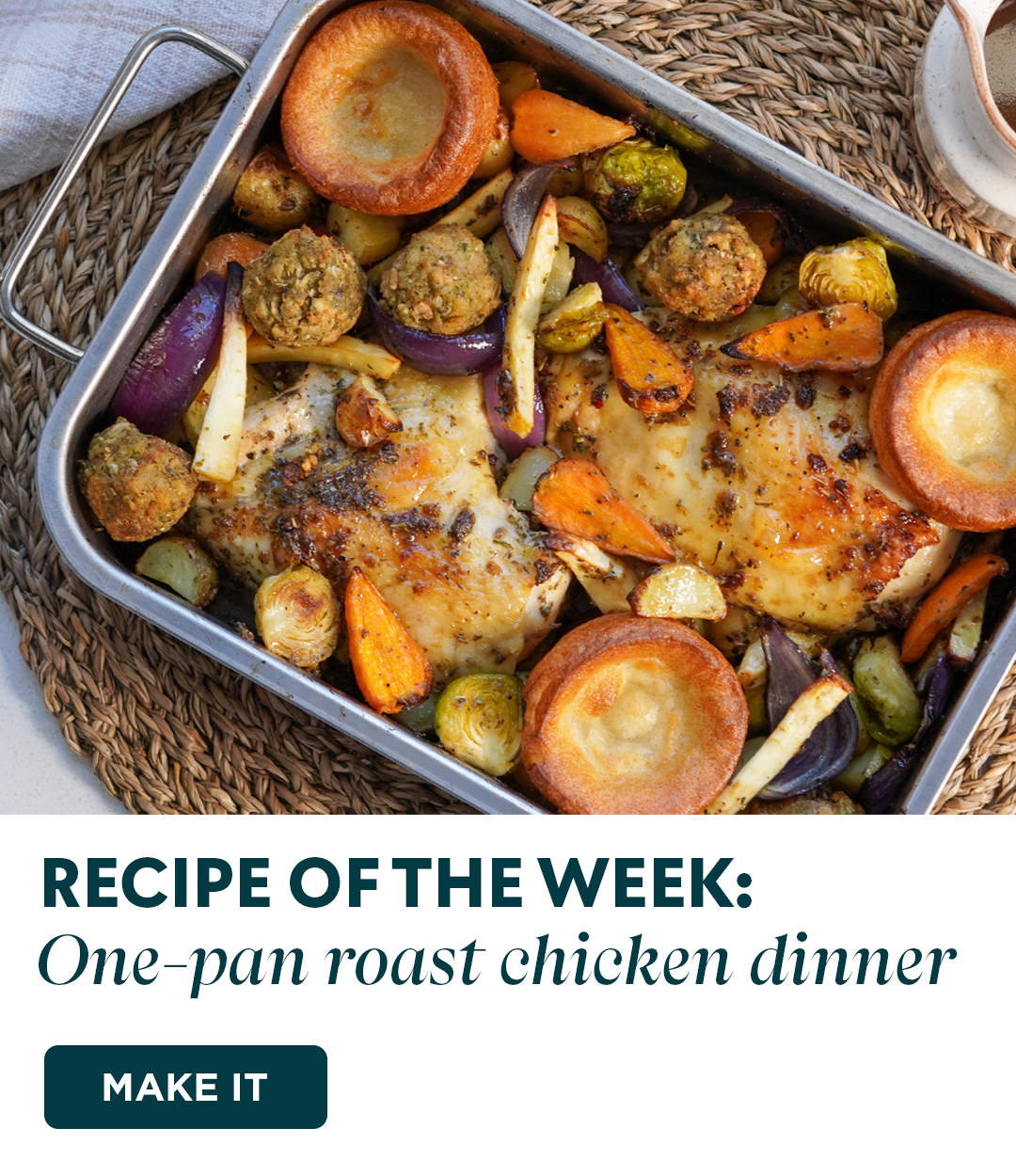 Recipe of the week. One pan roast chicken dinner.