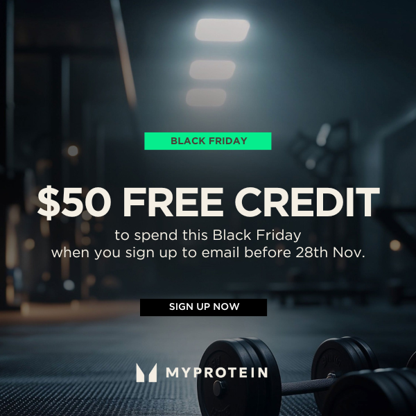 Myprotein Cyber Week Sign Up