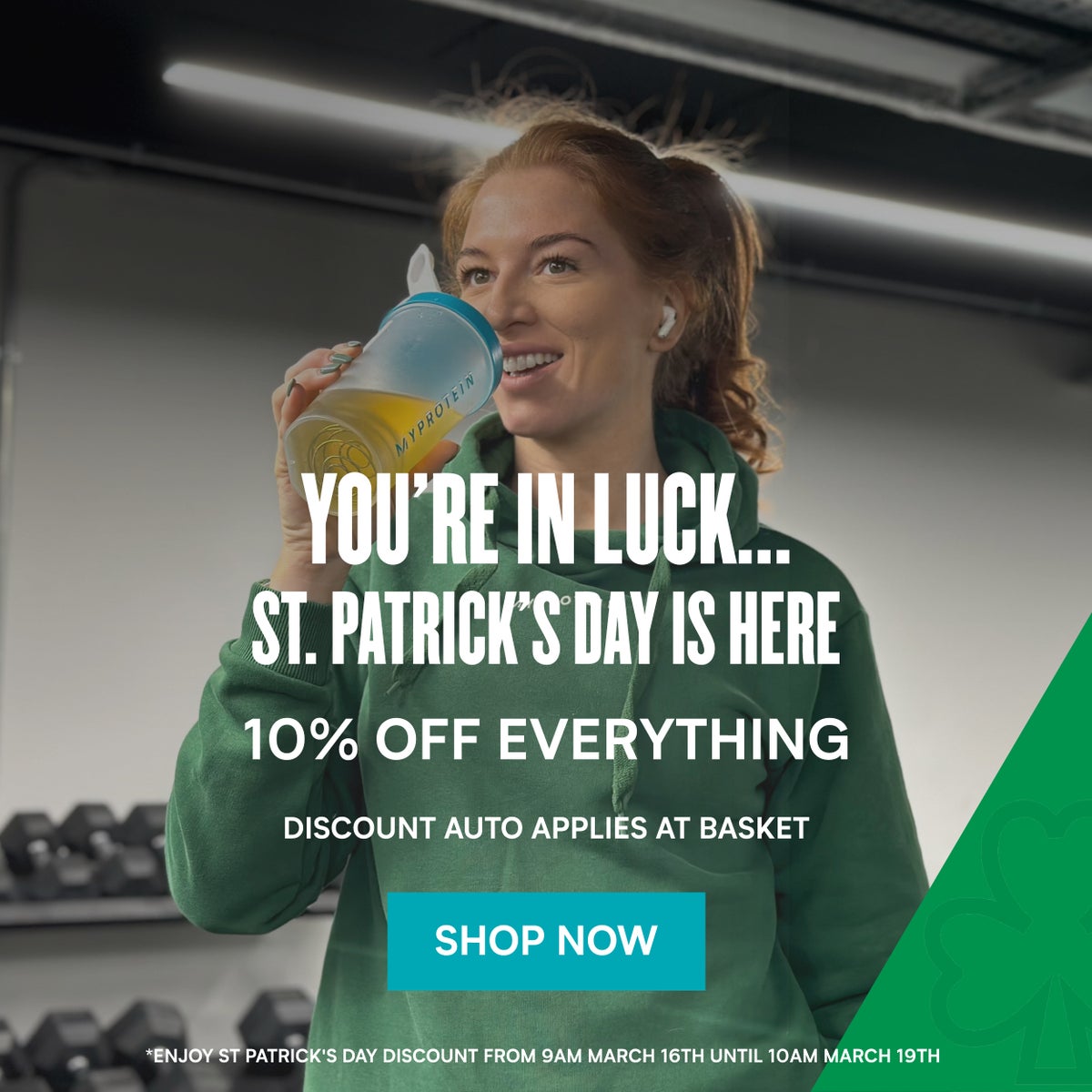 You're in luck... St Patrick's Day is here! 10% off EVERYTHING. Discount auto applies at basket.