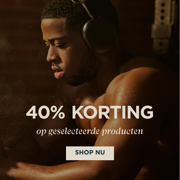 40% KORTING op Geselecteerde Producten