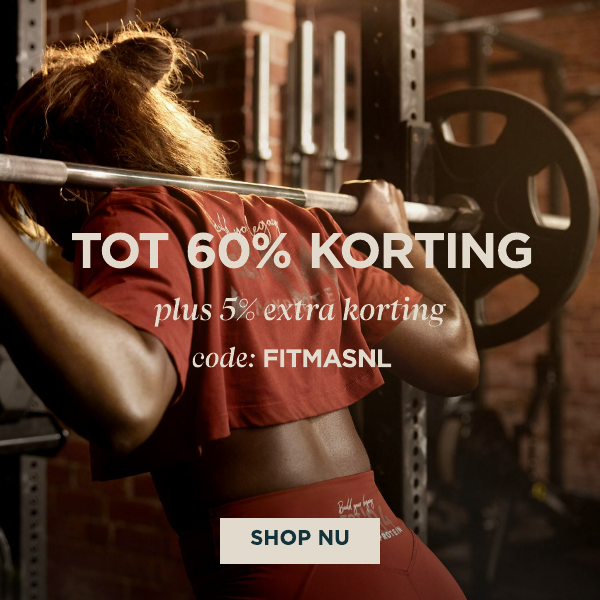 Tot 60% Korting | +5% Extra Korting met Code: FITMASNL