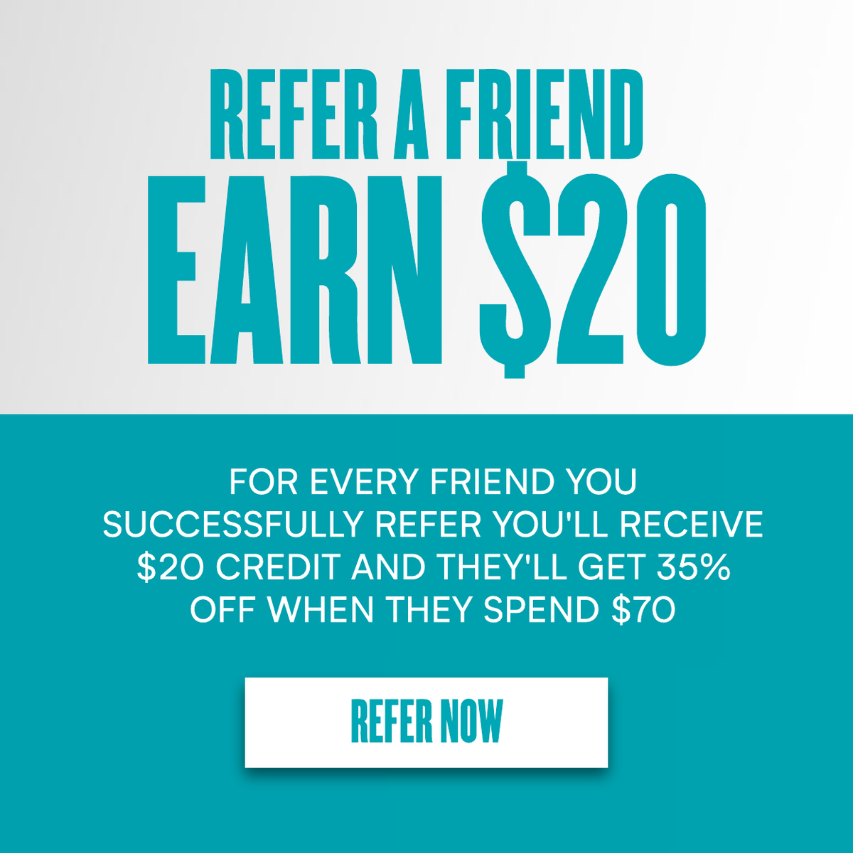 Refer a friend and earn $20