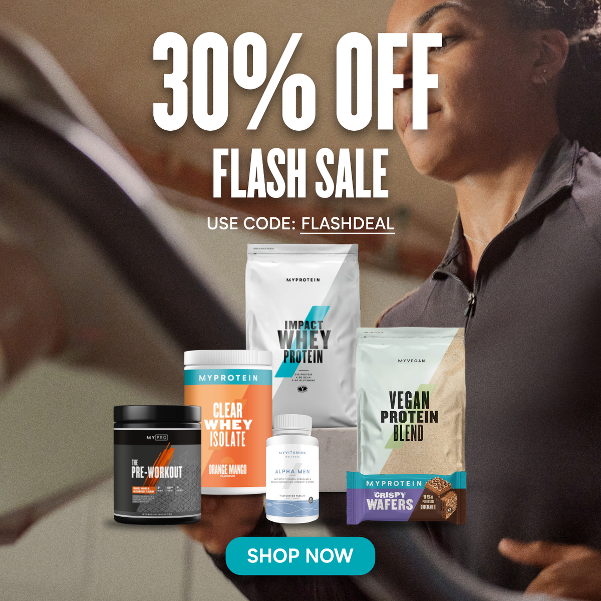 30% Off Flash Sale Use Code: FLASHDEAL