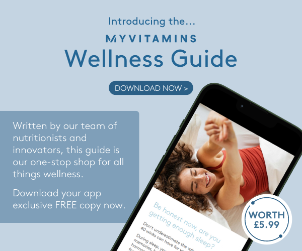 Introducing the Myvitamins Wellness Guide - tap image to download. Written by our team of nutritionists and innovators, this guide is our one-stop shop for all things wellness. Download your app exclusive free copy now - worth £5.99