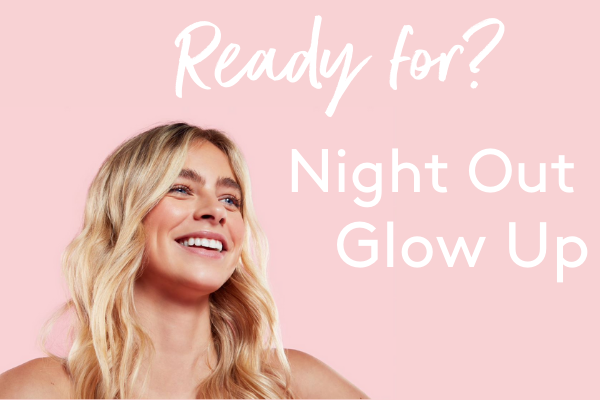 Beauty Night Out Glow Up I  Myvitamins