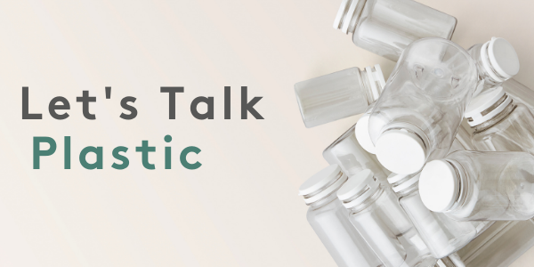 Let's Talk Plastic I Myvitamins