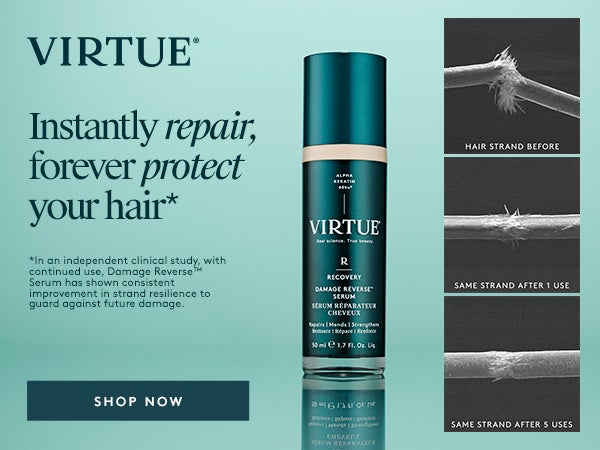 Instantly Repair and Forever Your Hair with VIRTUE's new Reverse Damage Serum