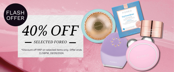 FLASH SALE | 40% OFF SELECTED FOREO