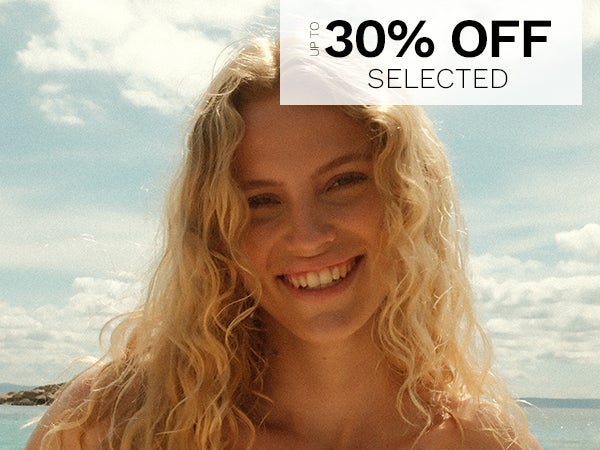 UP TO 30% OFF SELECTED