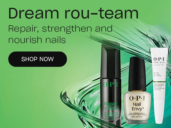 OPI Dream rou-team: repair, strengthen and nourish nails