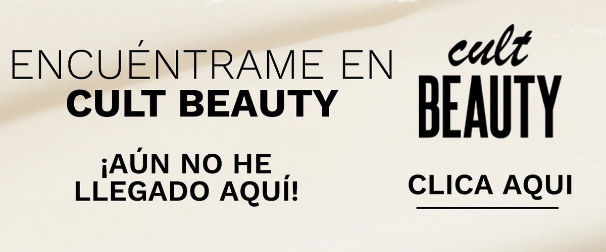 ENCUENTRAME EN ON CULTBEAUTY.COM