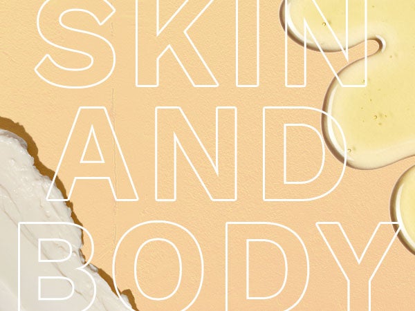 Skin and Body - Save at least 20%