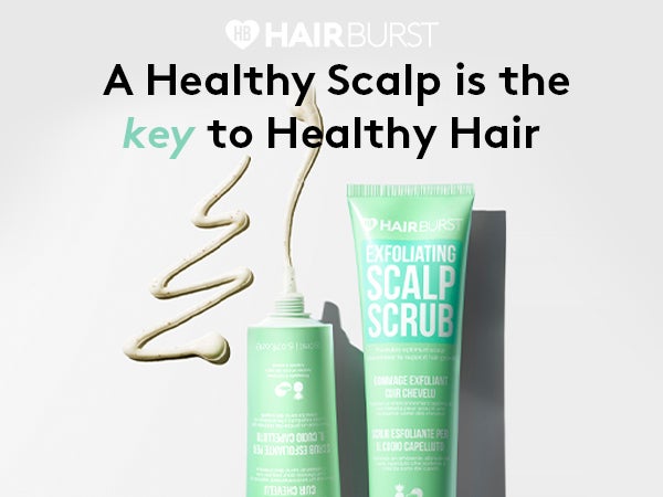 Hairburst Scalp Care Collection: A Healthy Scalp is the key to Healthy Hair.