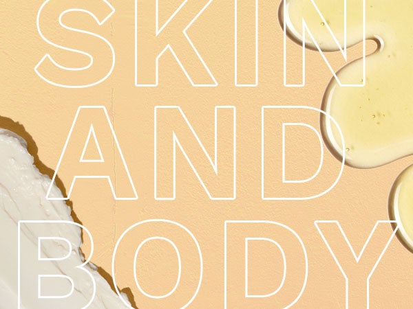 Skin and Body - Hasta -0%