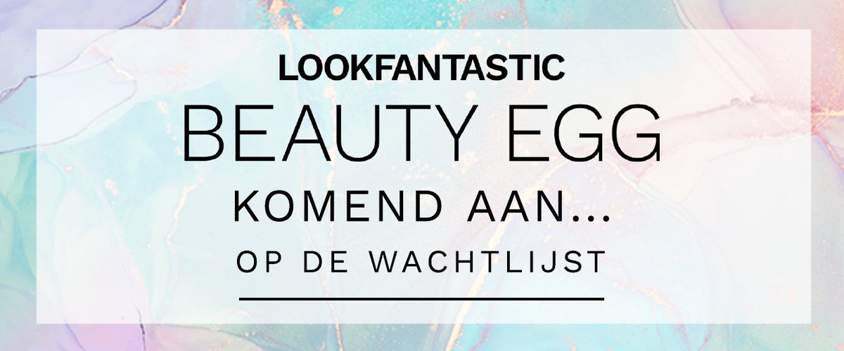 De Beauty Egg Collection komt eraan ... zet je op de wachtlijst!