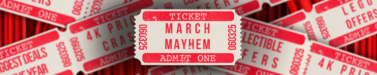 MARCH MAYHEM 2025